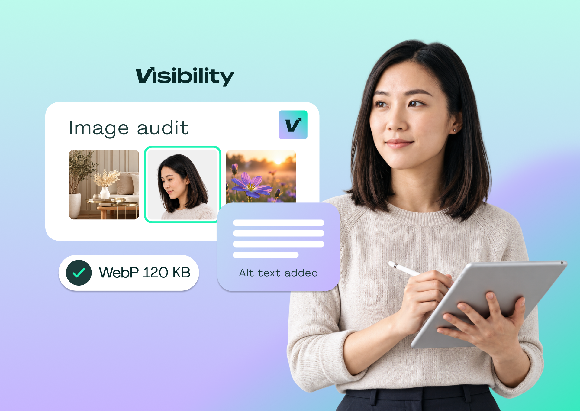 Pixis Visibility image audit card with a WebP 120 KB check and an alt text added label, next to a woman taking notes on a tablet
