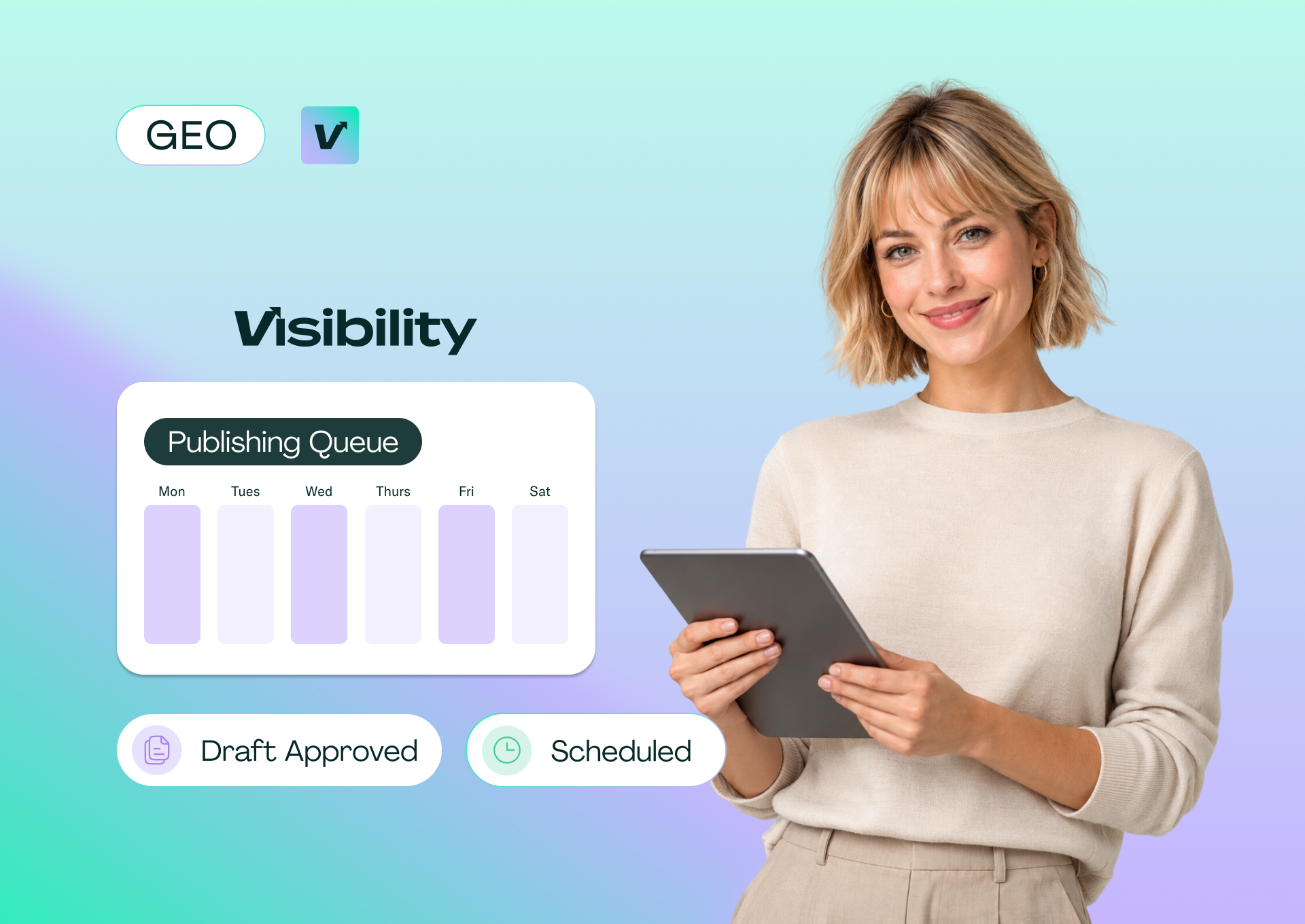 Woman holding a tablet beside a Pixis Visibility publishing queue for Monday to Saturday, with Draft Approved and Scheduled badges